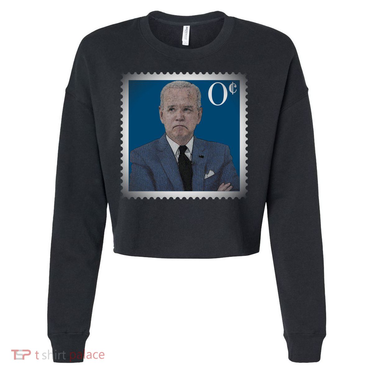 Biden Zero Cents Stamp Joe 0 Funny President Cropped Pullover Crew
