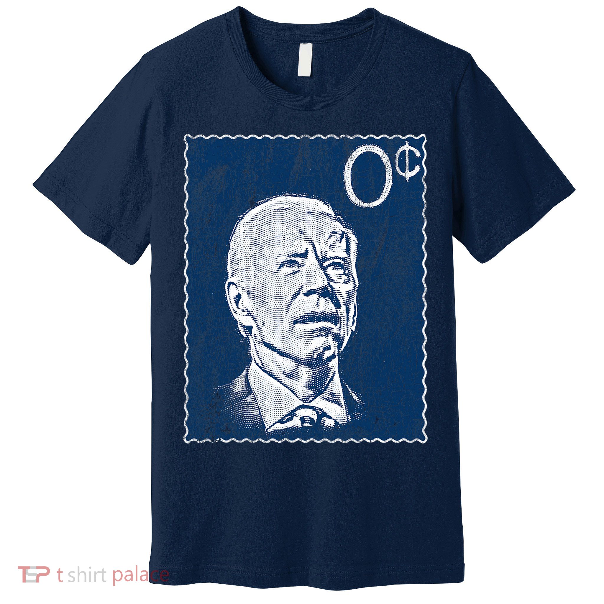 Biden Zero Cents Stamp 0 President Joe Premium T-Shirt