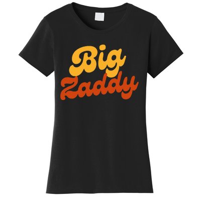 Big Zaddy Fathers Day Gift Present Retro style Women's T-Shirt