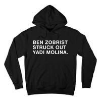 Ben Zobrist Struck Out Yadi Molina Tall Hoodie