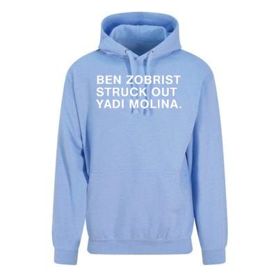 Ben Zobrist Struck Out Yadi Molina Unisex Surf Hoodie