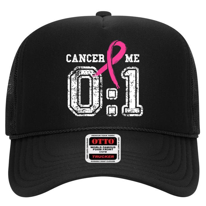 Cancer 0 Me 1 Shirt Breast Cancer Awareness  Survivor Gift High Crown Mesh Back Trucker Hat