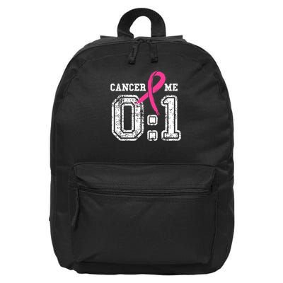 Cancer 0 Me 1 Breast Cancer Awareness Survivor Gift 16 in Basic Backpack