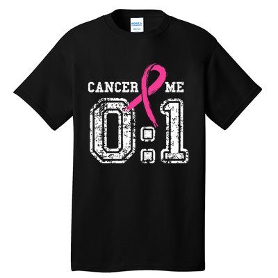 Cancer 0 Me 1 Breast Cancer Awareness Survivor Gift Tall T-Shirt