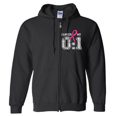 Cancer 0 Me 1 Breast Cancer Awareness Survivor Gift Full Zip Hoodie