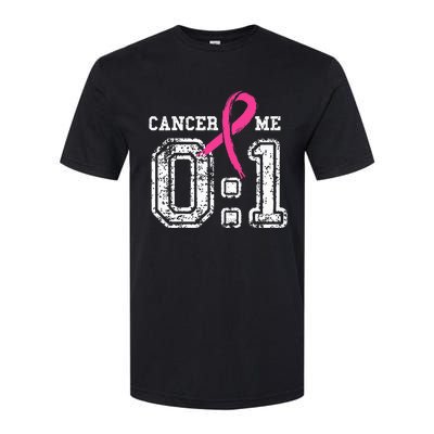 Cancer 0 Me 1 Breast Cancer Awareness Survivor Gift Softstyle CVC T-Shirt