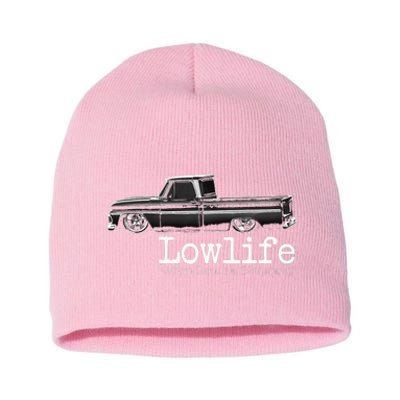 Custom 10 Classic C10 Truck Lowlife Stance Is Everything Short Acrylic Beanie