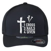 Christian 1 Cross 3 Nails 4 Given Forgiven Flexfit Unipanel Trucker Cap