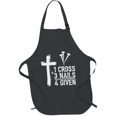 Christian 1 Cross 3 Nails 4 Given Forgiven Full-Length Apron With Pockets