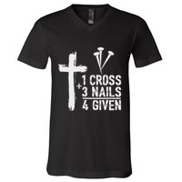 Christian 1 Cross 3 Nails 4 Given Forgiven V-Neck T-Shirt