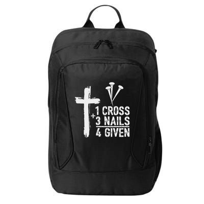 Christian 1 Cross 3 Nails 4 Given Forgiven City Backpack