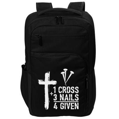 Christian 1 Cross 3 Nails 4 Given Forgiven Impact Tech Backpack