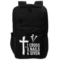 Christian 1 Cross 3 Nails 4 Given Forgiven Impact Tech Backpack