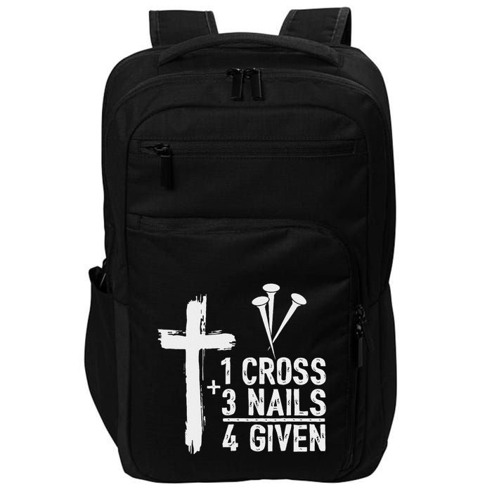 Christian 1 Cross 3 Nails 4 Given Forgiven Impact Tech Backpack