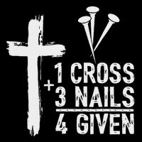 Christian 1 Cross 3 Nails 4 Given Forgiven Bucket Hat