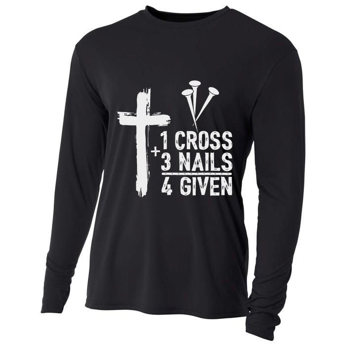 Christian 1 Cross 3 Nails 4 Given Forgiven Cooling Performance Long Sleeve Crew