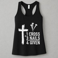 Christian 1 Cross 3 Nails 4 Given Forgiven Womens Tank Top
