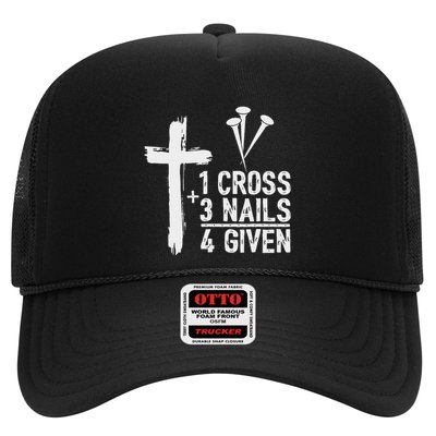 Christian 1 Cross 3 Nails 4 Given Forgiven Trucker Hat