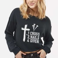 Christian 1 Cross 3 Nails 4 Given Forgiven Cropped Pullover Crew