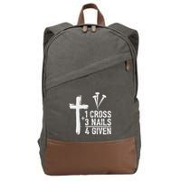 Christian 1 Cross 3 Nails 4 Given Forgiven Cotton Canvas Backpack