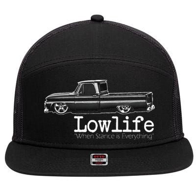 Custom 10 Classic C10 Truck Lowlife Stance Is Everything 7 Panel Mesh Trucker Snapback Hat