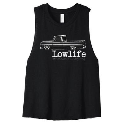 Custom 10 Classic C10 Truck Lowlife Stance Is Everything Women's Racerback Cropped Tank