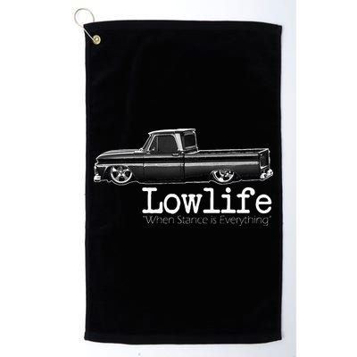 Custom 10 Classic C10 Truck Lowlife Stance Is Everything Golf Towel