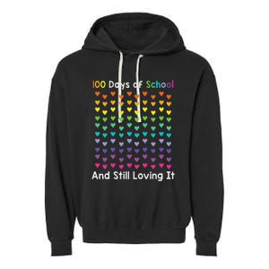 Cute 100 Days of school and still loving it Hearts 100th Day Garment-Dyed Fleece Hoodie