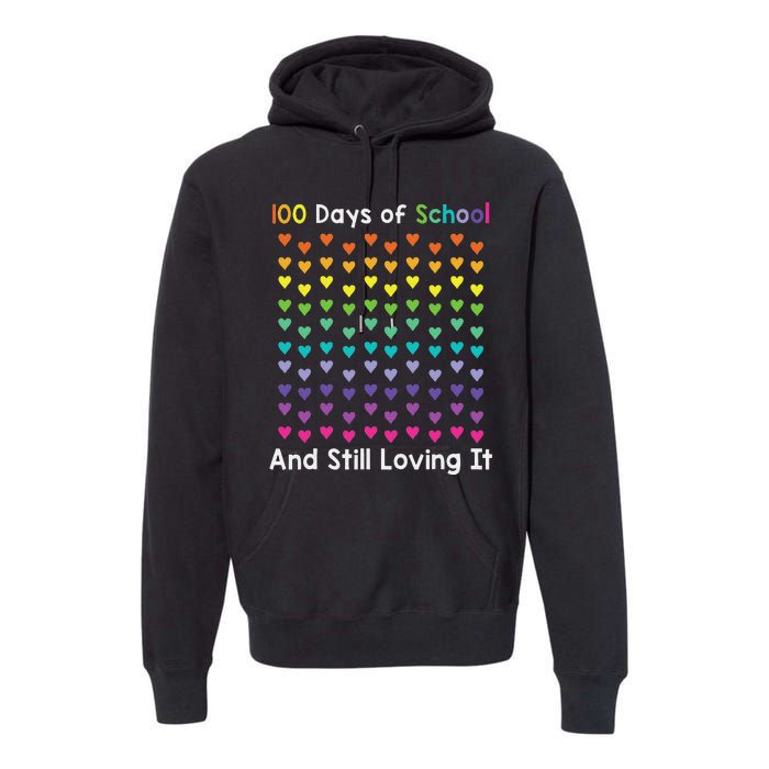 Cute 100 Days of school and still loving it Hearts 100th Day Premium Hoodie