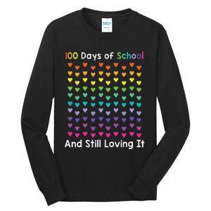 Cute 100 Days of school and still loving it Hearts 100th Day Tall Long Sleeve T-Shirt