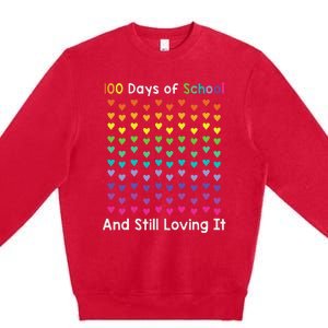 Cute 100 Days of school and still loving it Hearts 100th Day Premium Crewneck Sweatshirt