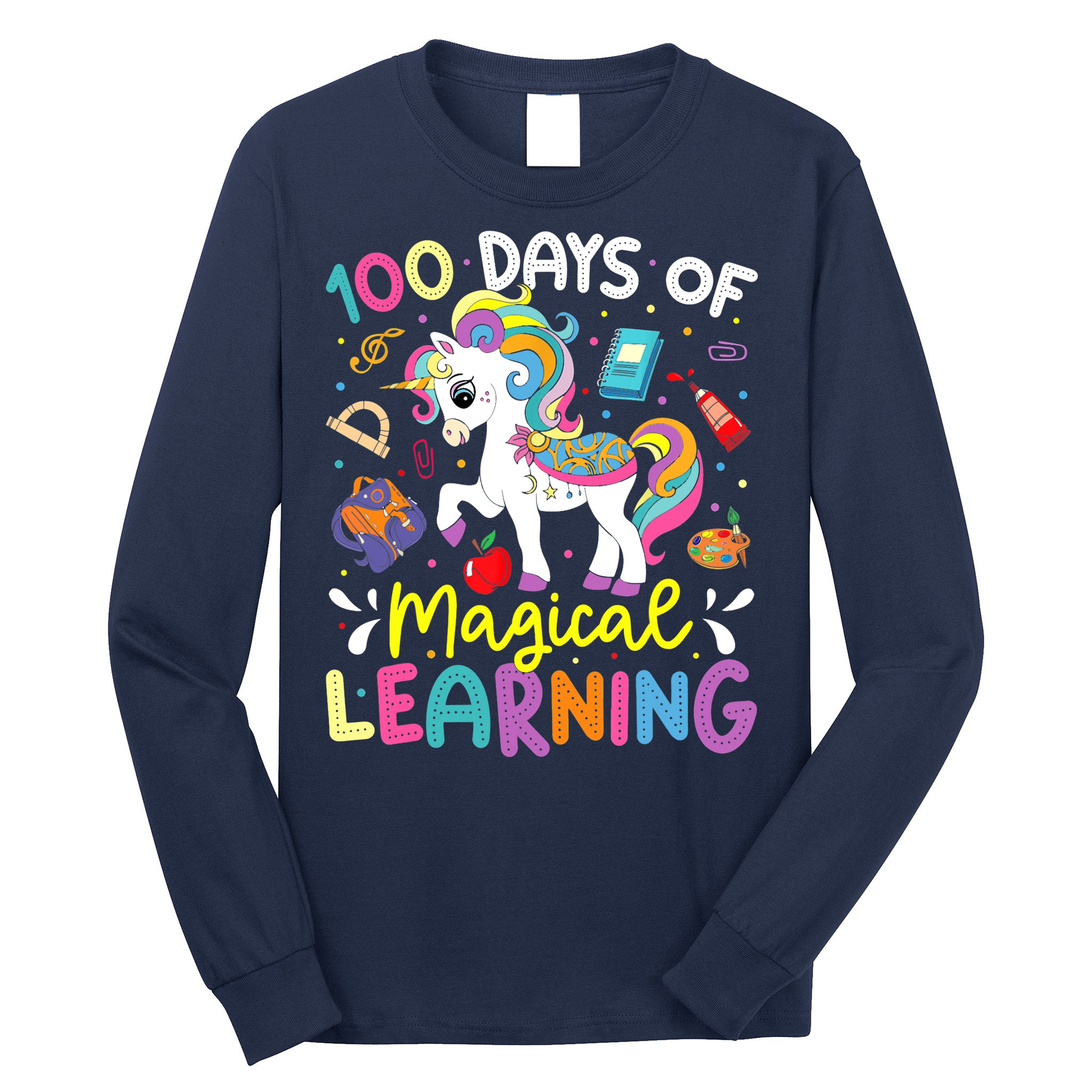 Cute 100 Days Of Magical Learning 100th Day School Unicorn Long Sleeve Shirt