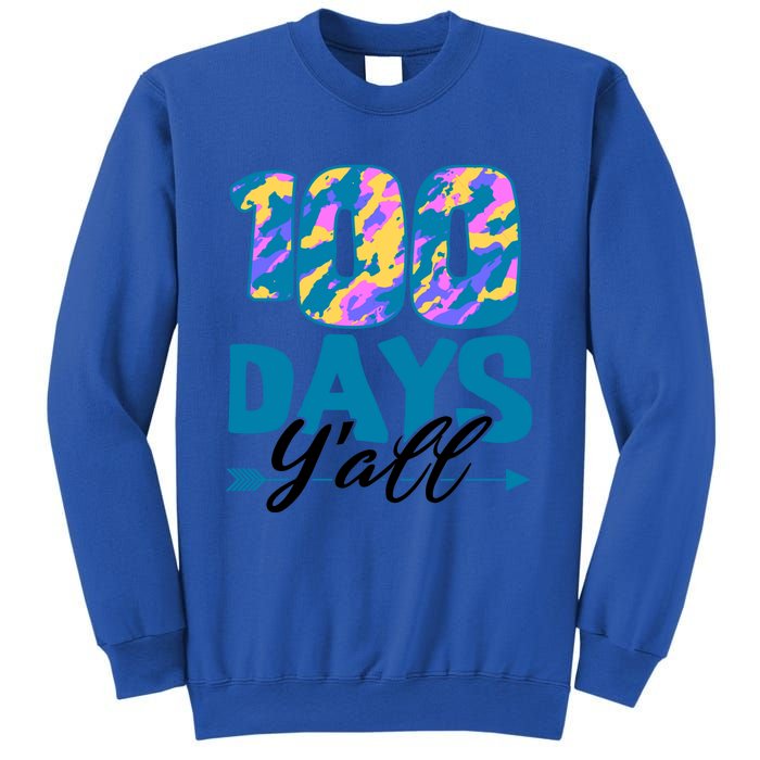 Camouflage 100 Days Y'all Funny 100th Day Of School Cute Gift Sweatshirt