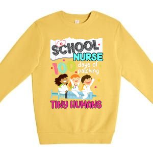 Cute 100 Days Of Patching Tiny Hu School Nurse Rn Gift Premium Crewneck Sweatshirt