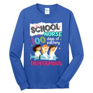 Cute 100 Days Of Patching Tiny Hu School Nurse Rn Gift Tall Long Sleeve T-Shirt