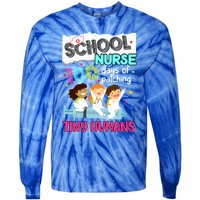 Cute 100 Days Of Patching Tiny Hu School Nurse Rn Gift Tie-Dye Long Sleeve Shirt