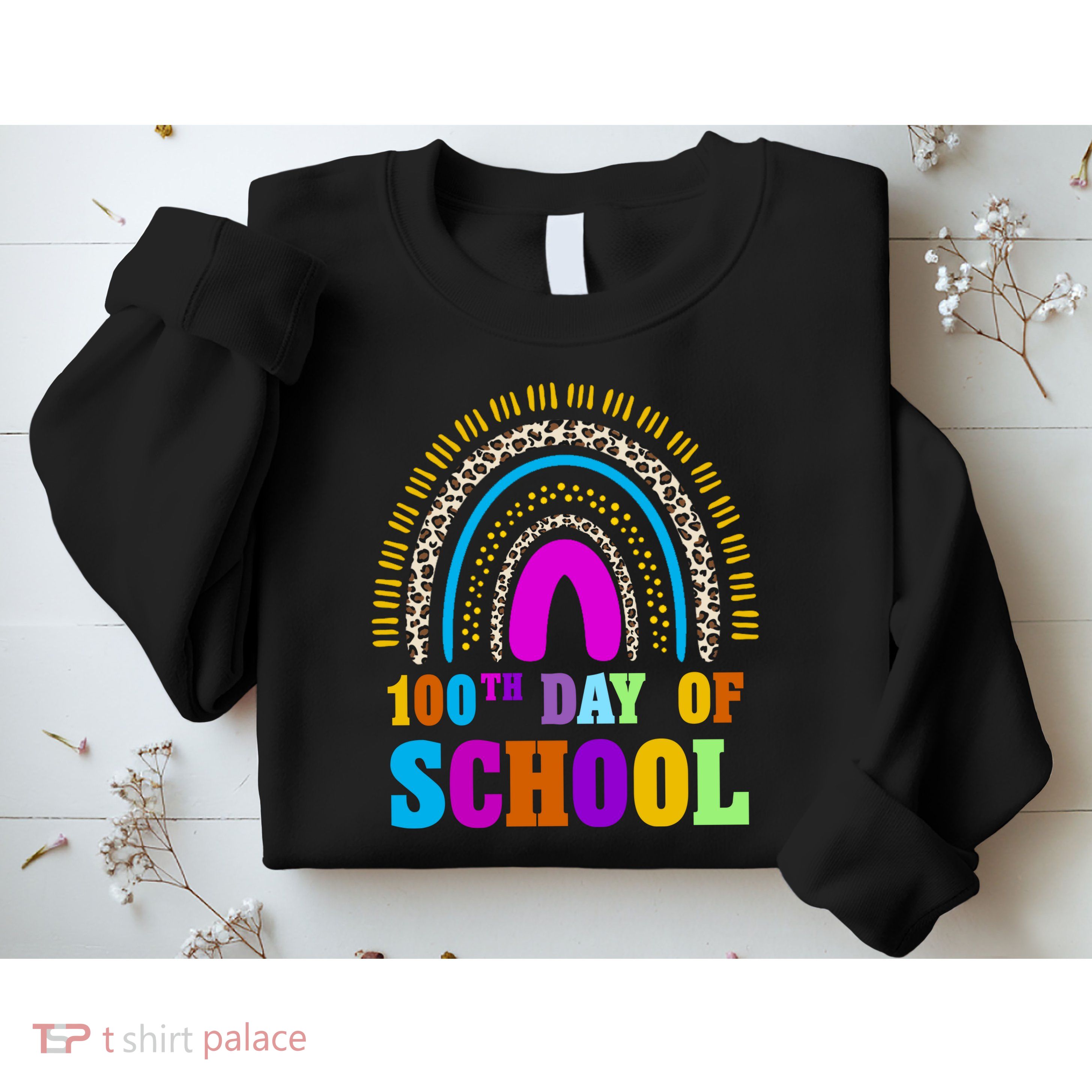 Cute 100th Day Of School Leopard Rainbow Sweatshirt