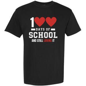 Cute 100 Days Of School And Still Loving It Hearts 100th Day 100 Days Of School Garment-Dyed Heavyweight T-Shirt