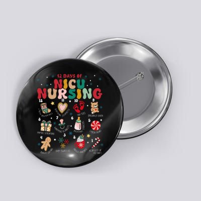 Cute 12 Days of Nicu Unit Nursing Funny Nicu Nurse Christmas  Button