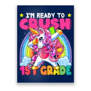 Crush 1st Grade Dabbing Unicorn Back To School Girl Gift Poster