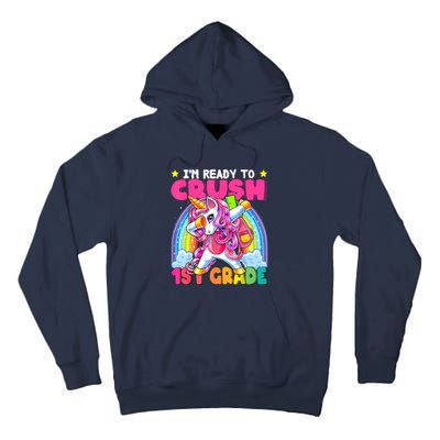 Crush 1st Grade Dabbing Unicorn Back To School Girl Gift Tall Hoodie