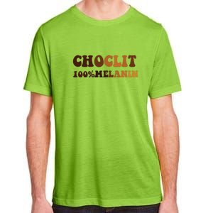 Choclit 100% Melanin For Black History Month Gift Adult ChromaSoft Performance T-Shirt