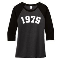 Classic 1975 Varsity Vintage College Style 49th Birthday Women's Tri-Blend 3/4-Sleeve Raglan Shirt