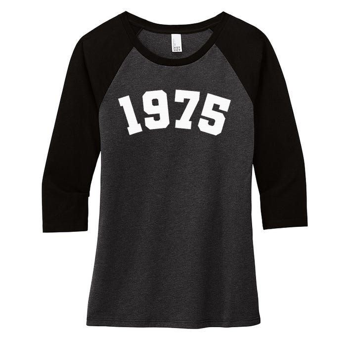 Classic 1975 Varsity Vintage College Style 49th Birthday Women's Tri-Blend 3/4-Sleeve Raglan Shirt