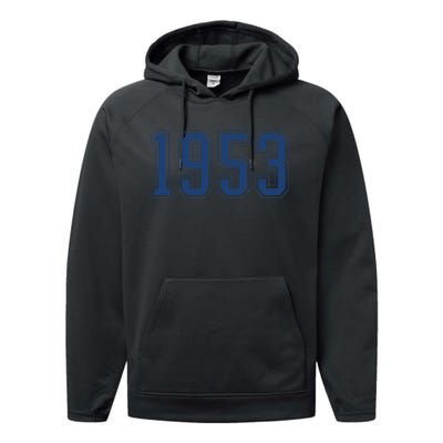 Classic 1953 Vintage 70 Year Old Gifts 70th Birthday Performance Fleece Hoodie