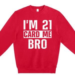 Cool 21st Birthday For Men 21 Year Old Legal Age Adult Premium Crewneck Sweatshirt