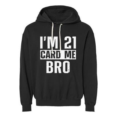 Cool 21st Birthday For 21 Year Old Legal Age Adult Garment-Dyed Fleece Hoodie