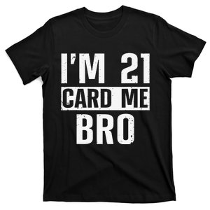 Cool 21st Birthday For 21 Year Old Legal Age Adult T-Shirt