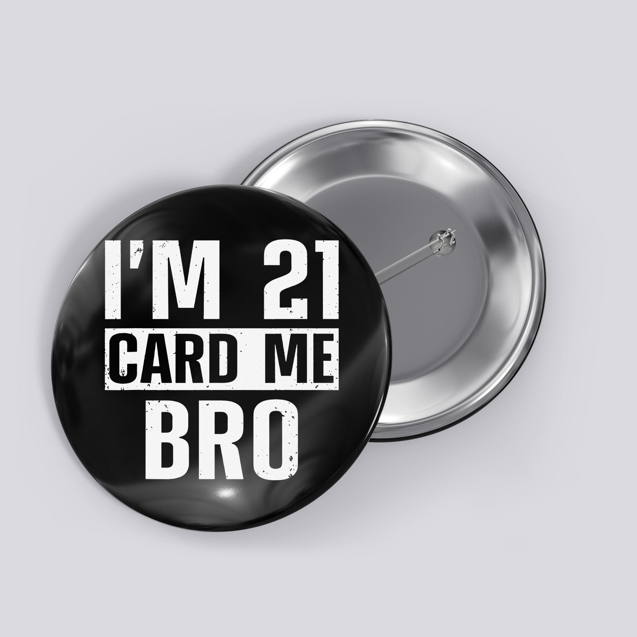 Cool 21st Birthday For 21 Year Old Legal Age Button