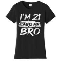 Cool 21st Birthday For 21 Year Old Legal Age Women's T-Shirt